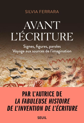 Avant l'écriture - Silvia Ferrara - Seuil