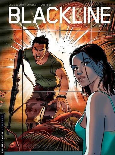 Blackline - Tome 2 - Retombées -  Loiselet,  Laurent Queyssi - Le Lombard