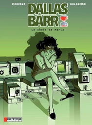 Dallas Barr - Tome 2 - Choix de Maria (Le)