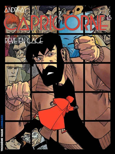 Capricorne - tome 13 - Rêve en cage -  Andreas - Le Lombard