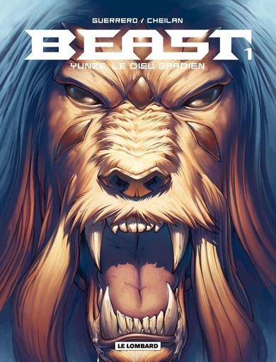 Beast - Tome 1 - Yunze, le dieu gardien -  CHEILAN - Le Lombard