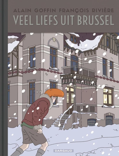 Veel liefs uit Brussel - François Rivière - Standaard Uitgeverij