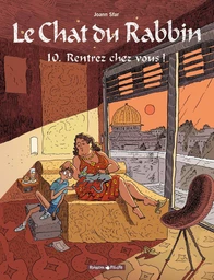 Le Chat du Rabbin - Tome 10 - Rentrez chez vous !