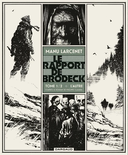 Le Rapport de Brodeck - Tome 1 - L'Autre -  Manu Larcenet - Dargaud