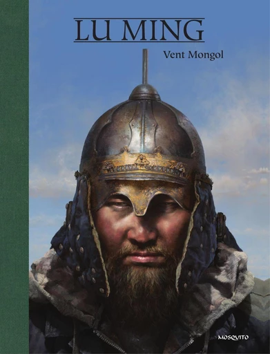 Vent mongol - Lu Ming - Editions Mosquito