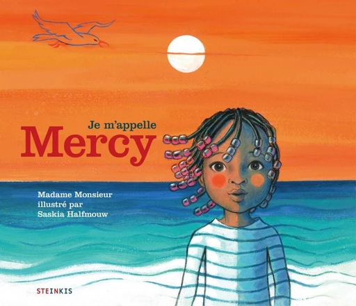 Je m'appelle Mercy - Émilie Satt - Steinkis BD