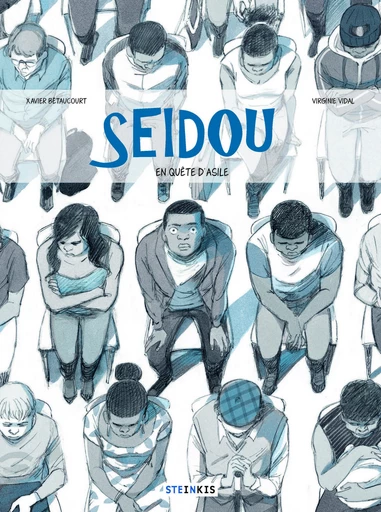 Seidou, en quête d'asile - Xavier Bétaucourt, Virginie VIDAL - Steinkis BD