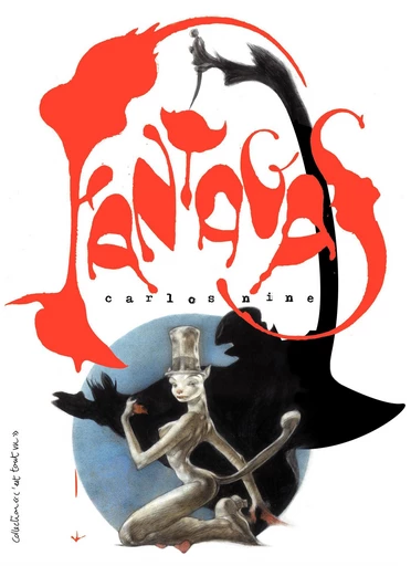 Fantagas – tome 1 -  Carlos Nine - Les Rêveurs