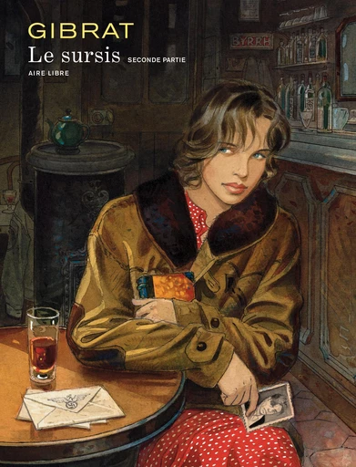 Le Sursis – tome 2 - Jean-Pierre Gibrat - Dupuis