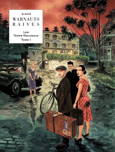 Les Temps nouveaux - Tome 1 - Le retour -  Raives,  Warnauts - Le Lombard