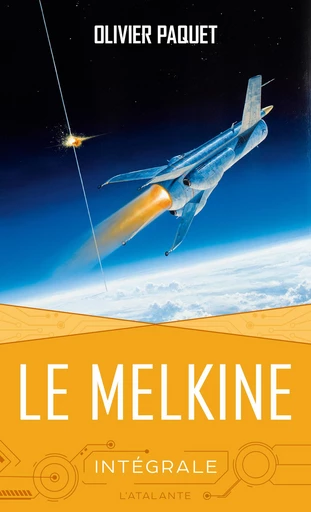 Le Melkine - L'Intégrale - Olivier Paquet - Les Intégrales l'Atalante