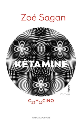 Kétamine - Zoé Sagan - Au diable vauvert