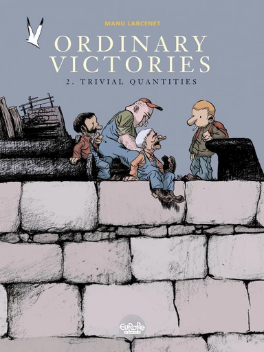 Ordinary Victories - Volume 2 - Trivial quantities -  Manu Larcenet - Europe Comics