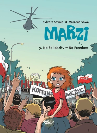 Marzi - Volume 5 - No Solidarity - No Freedom - Marzena Sowa - Europe Comics