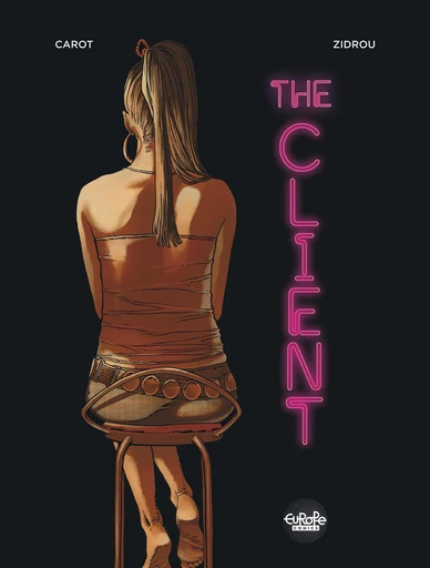 The Client -  Zidrou - Europe Comics