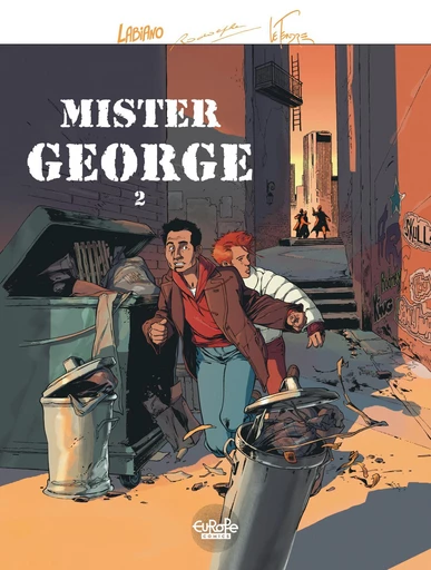 Mister George - Volume 2 - Le Tendre Serge,  Rodolphe - Europe Comics