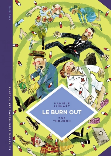 La petite Bédéthèque des Savoirs - Le Burn out - Danièle Linhart - Le Lombard