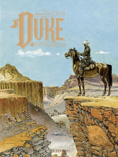 Duke - tome 4 - La Dernière fois que j'ai prié - Yves H. - Le Lombard