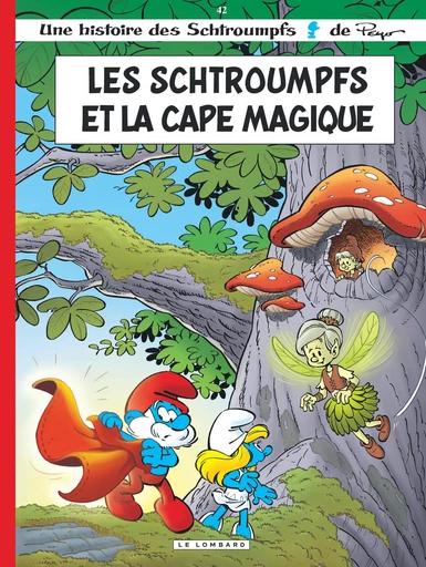 Les Schtroumpfs Lombard - Tome 42 - Les Schtroumpfs et la cape magique - Alain Jost, Thierry Culliford - Le Lombard