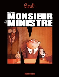 Monsieur le ministre – Intégrale