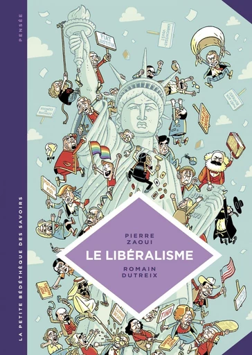 La petite Bédéthèque des Savoirs - Le libéralisme. Enquête sur une galaxie floue. - Pierre Zaoui - Le Lombard