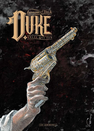 Duke - Tome 2 - Celui qui tue -  Yves H. - Le Lombard