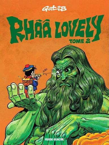 Rhââ Lovely - Tome 2 -  Gotlib - Fluide Glacial