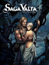 Saga Valta – tome 1