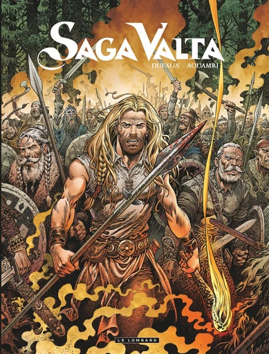 Saga Valta - Tome 3 -  Jean Dufaux - Le Lombard