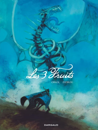 Les 3 Fruits -  Zidrou - Dargaud