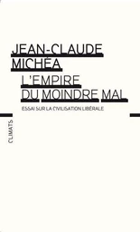 L'Empire du moindre mal