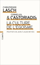 La Culture de l’égoïsme