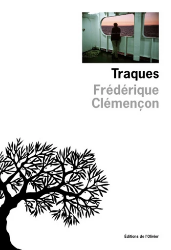 Traques - Frédérique Clémençon - Editions de l'Olivier