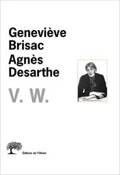 V. W. Le Mélange des genres