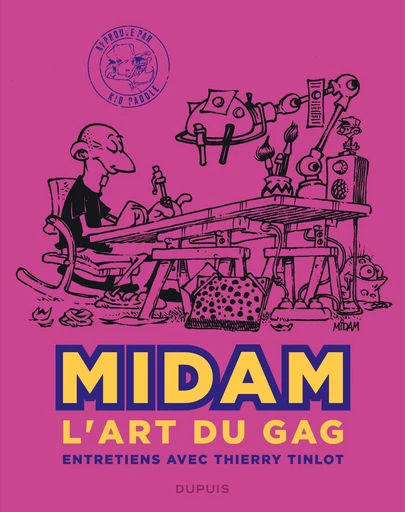 Midam – L’art du gag -  Midam, Thierry Tinlot - Dupuis