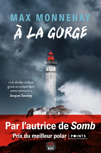 A la gorge - Max Monnehay - Seuil