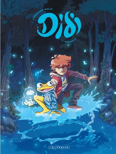 Didi - Tome 1 - Naissance - Christian Galli - Le Lombard