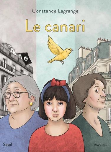 Le Canari - Constance Lagrange - Seuil