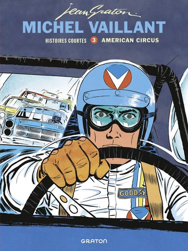 Michel Vaillant - Histoires courtes - Tome  3 - American Circus - Jean Graton - Graton