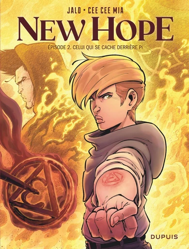 New Hope - Tome 2 - Celui qui se cache derrière Pi -  Cee Cee Mia - DUPUIS