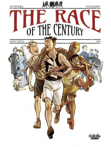 The Race of the Century - Kid Toussaint - Europe Comics