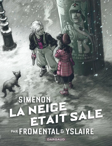 La Neige était sale - Jean-Luc Fromental - Dargaud