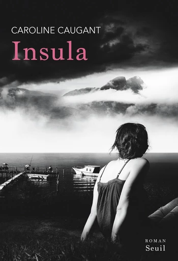 Insula - Caroline Caugant - Seuil