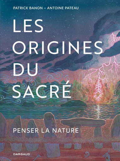 Les Origines du sacré - Patrick Banon - Dargaud