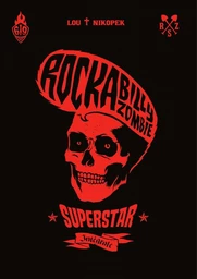 Rockabilly Zombie Superstar