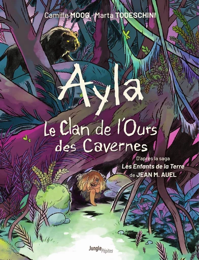 Le Clan de l'ours des cavernes - Tome 1 - Ayla - Camille Moog - Jungle