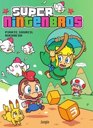 Super Nintenbros - Tome 3