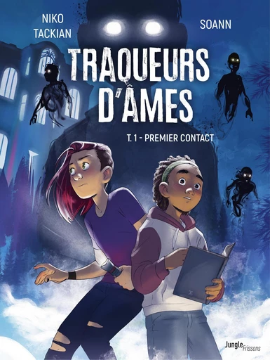 Traqueurs d'âmes - Tome 1 - Premier contact - Nicko Tackian - Jungle