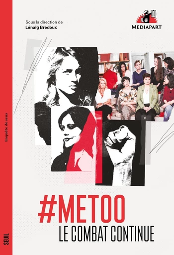 #MeToo. Le combat continue -  Collectif - Seuil