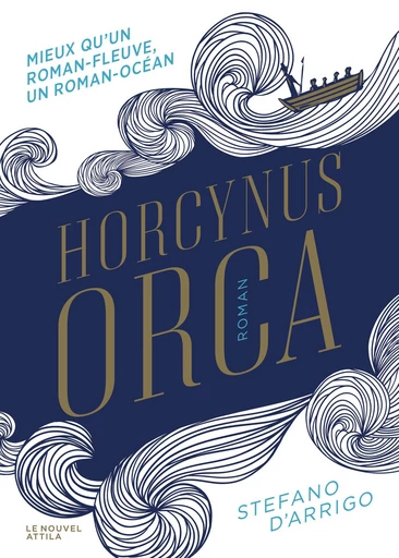 Horcynus Orca - Stefano d'Arrigo - Le Nouvel Attila